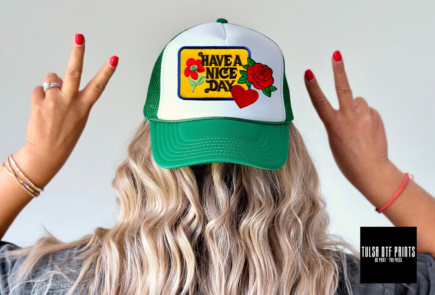 DTF HAVE A NICE DAY FAUX HAT PATCH TRANSFER