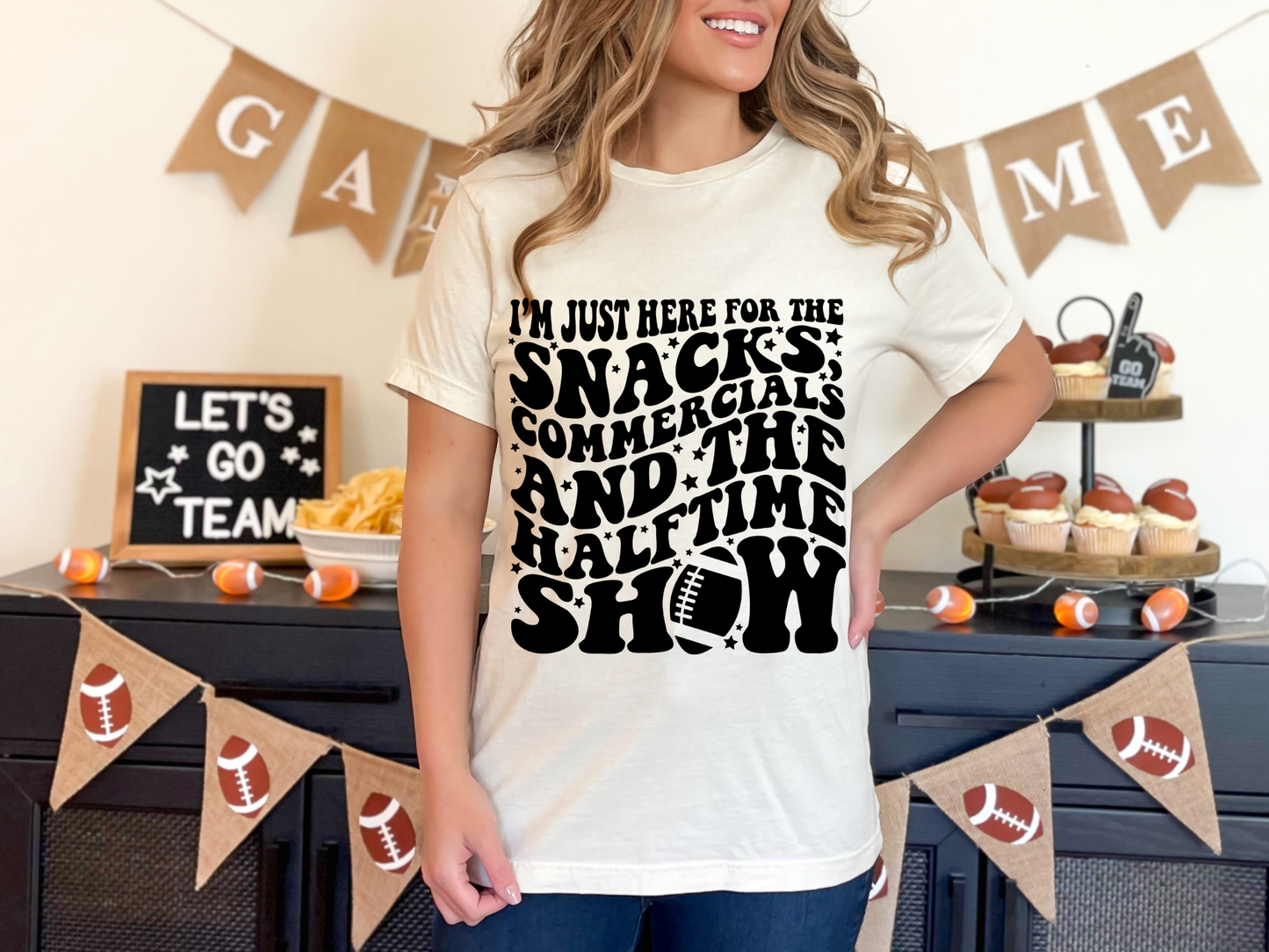 DTF HERE FOR THE SNACKS, COMMERCIALS & HALFTIME SHOW - TWO COLORS