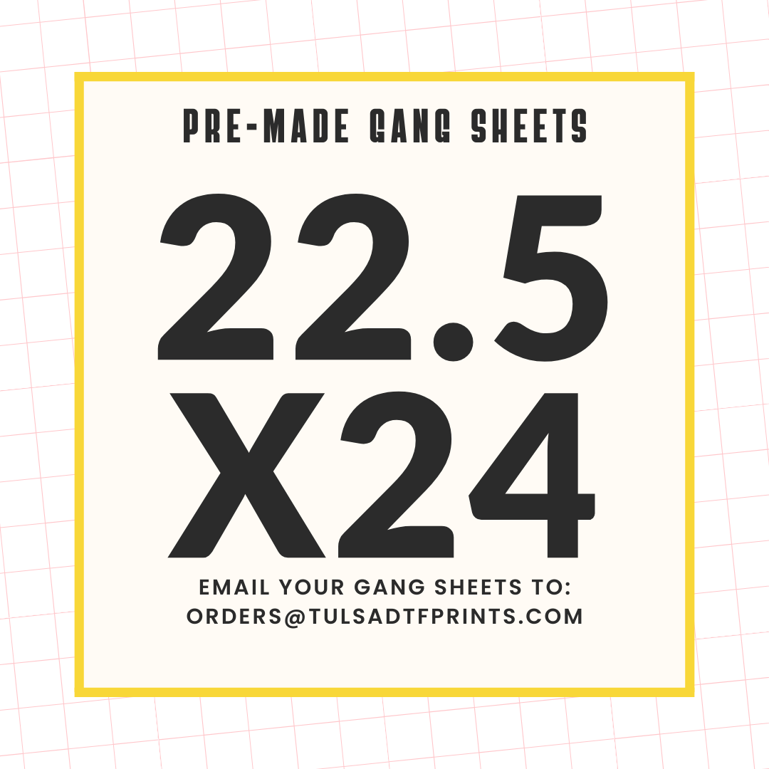 PRE-MADE CUSTOM GANG SHEET - 22.5X24