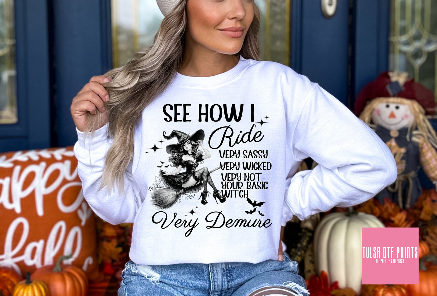 DTF WITCH SEE HOW I RIDE? VERY DEMURE TRANSFER