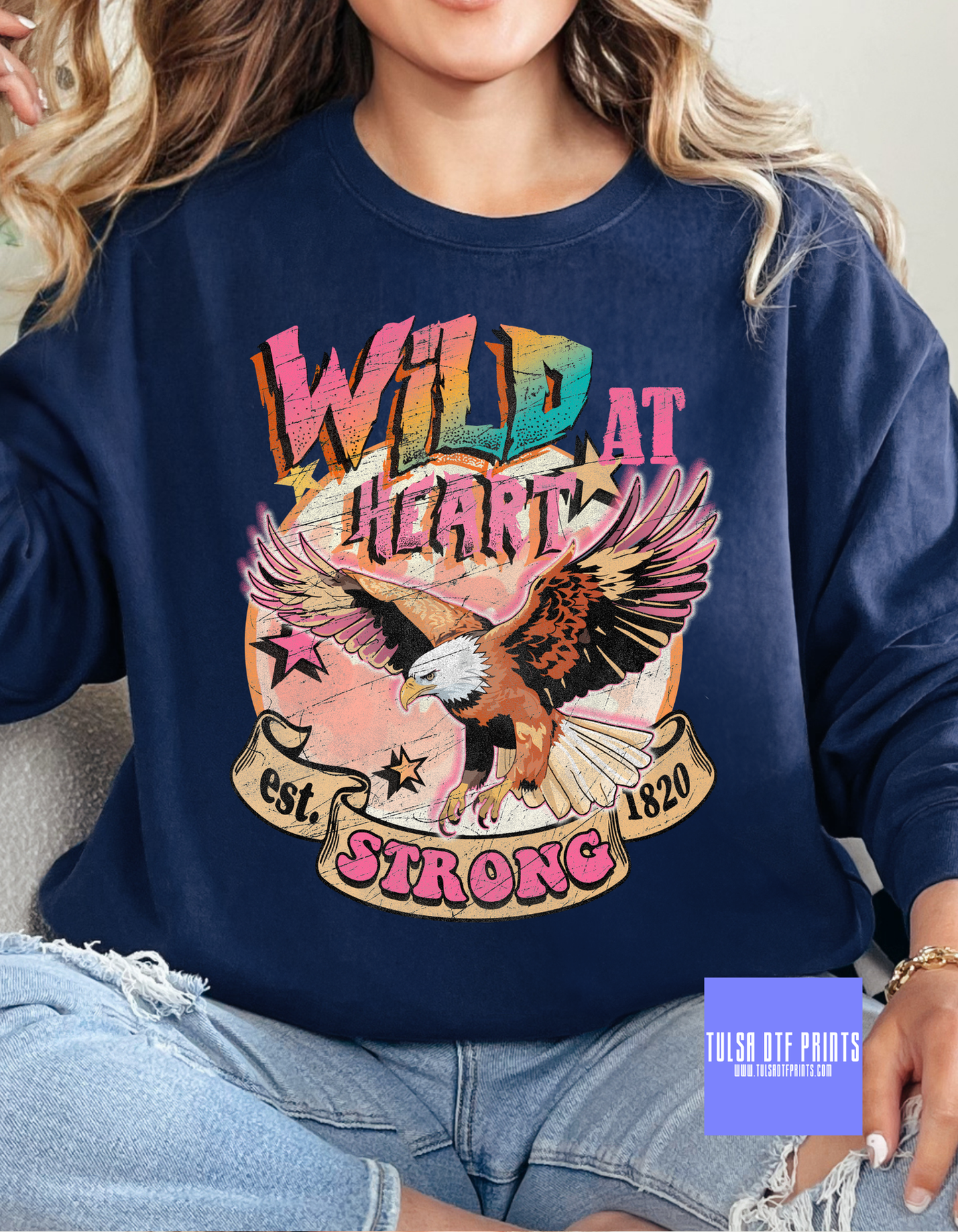 DTF WILD AT HEART EAGLE TRANSFER
