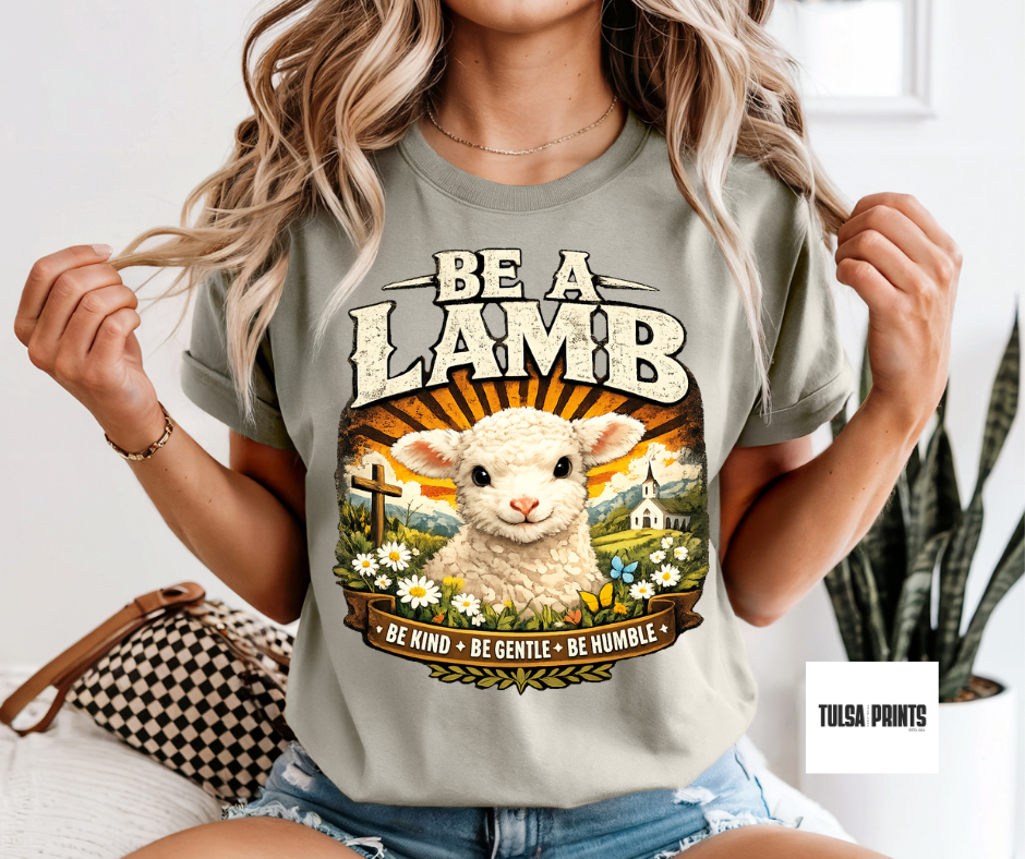 DTF BE A LAMB TRANSFER