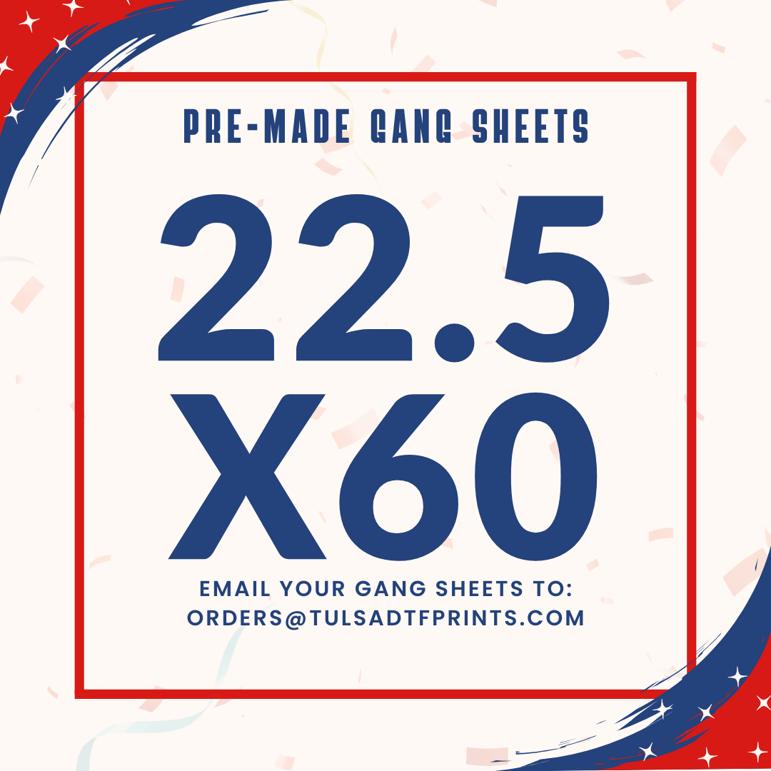 PRE-MADE CUSTOM GANG SHEET - 22.5X60