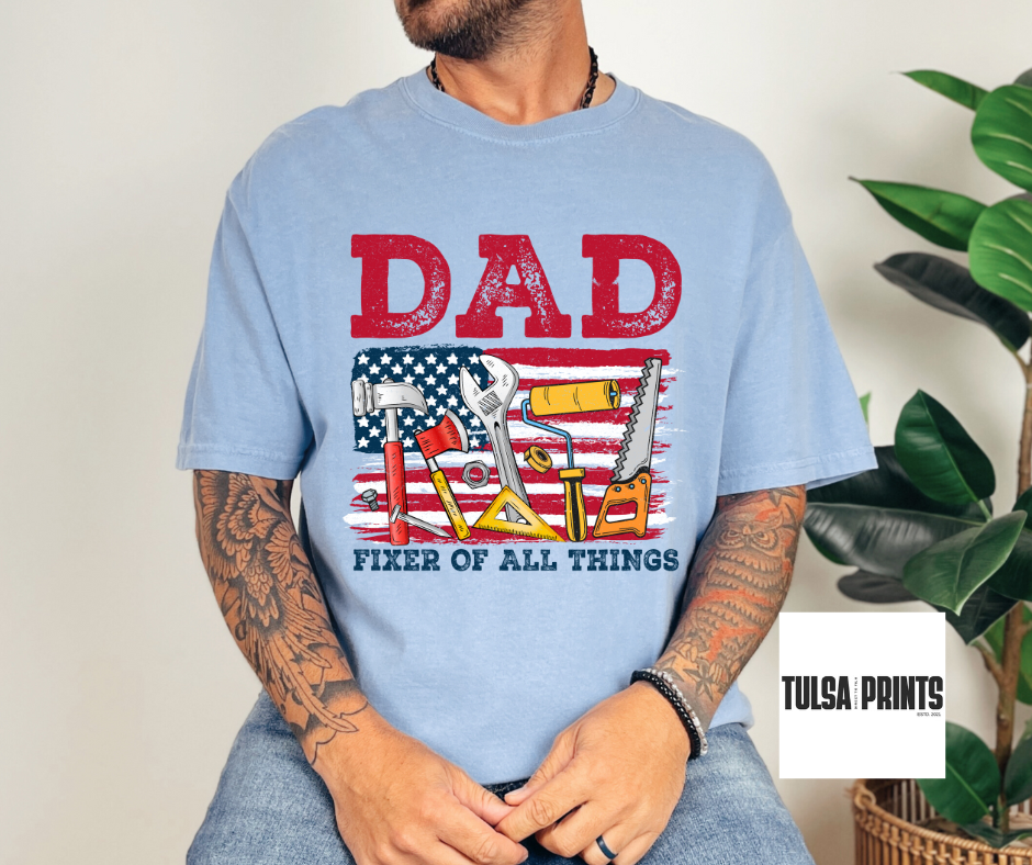 DTF DAD FIXER OF ALL THINGS TRANSFER