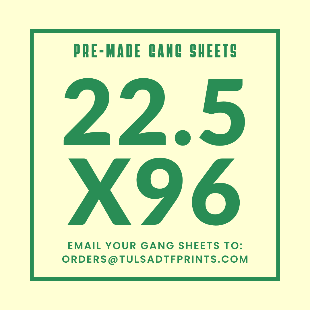 PRE-MADE CUSTOM GANG SHEET - 22.5X96