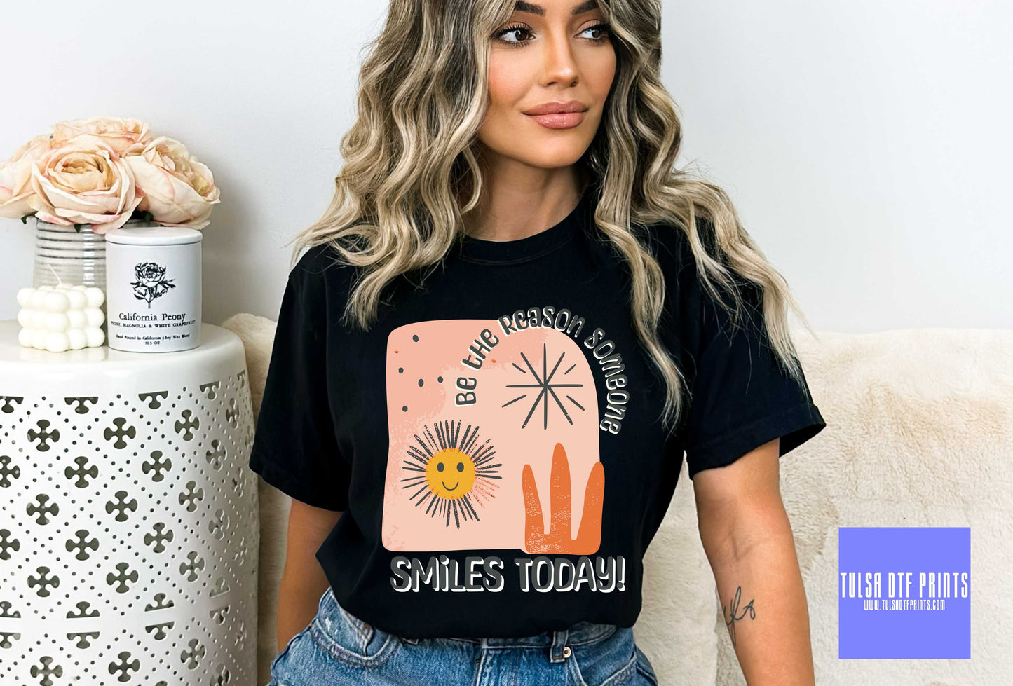 DTF BE THE REASON SOMEONE SMILES TODAY TRANSFER