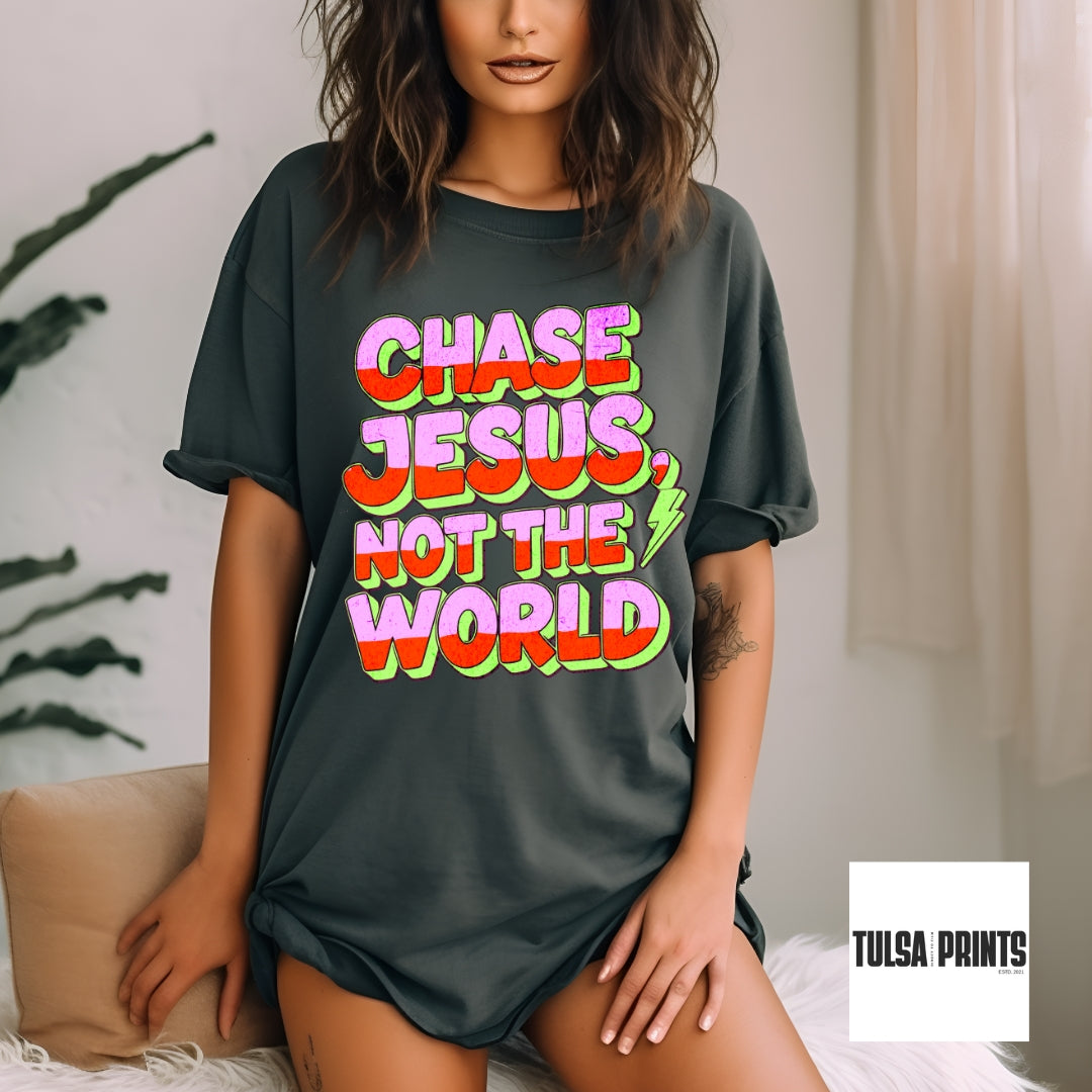 DTF CHASE JESUS NOT THE WORLD TRANSFER