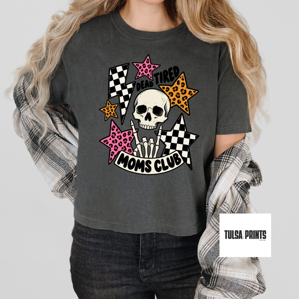 DTF DEAD TIRED MOMS CLUB TRANSFER