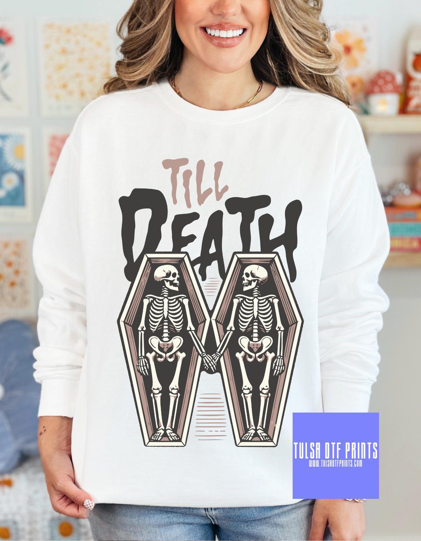 DTF TILL DEATH TRANSFER