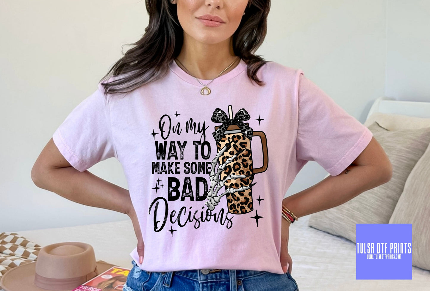 DTF OMW TO MAKE BAD DECISIONS LEOPARD CUP TRANSFER