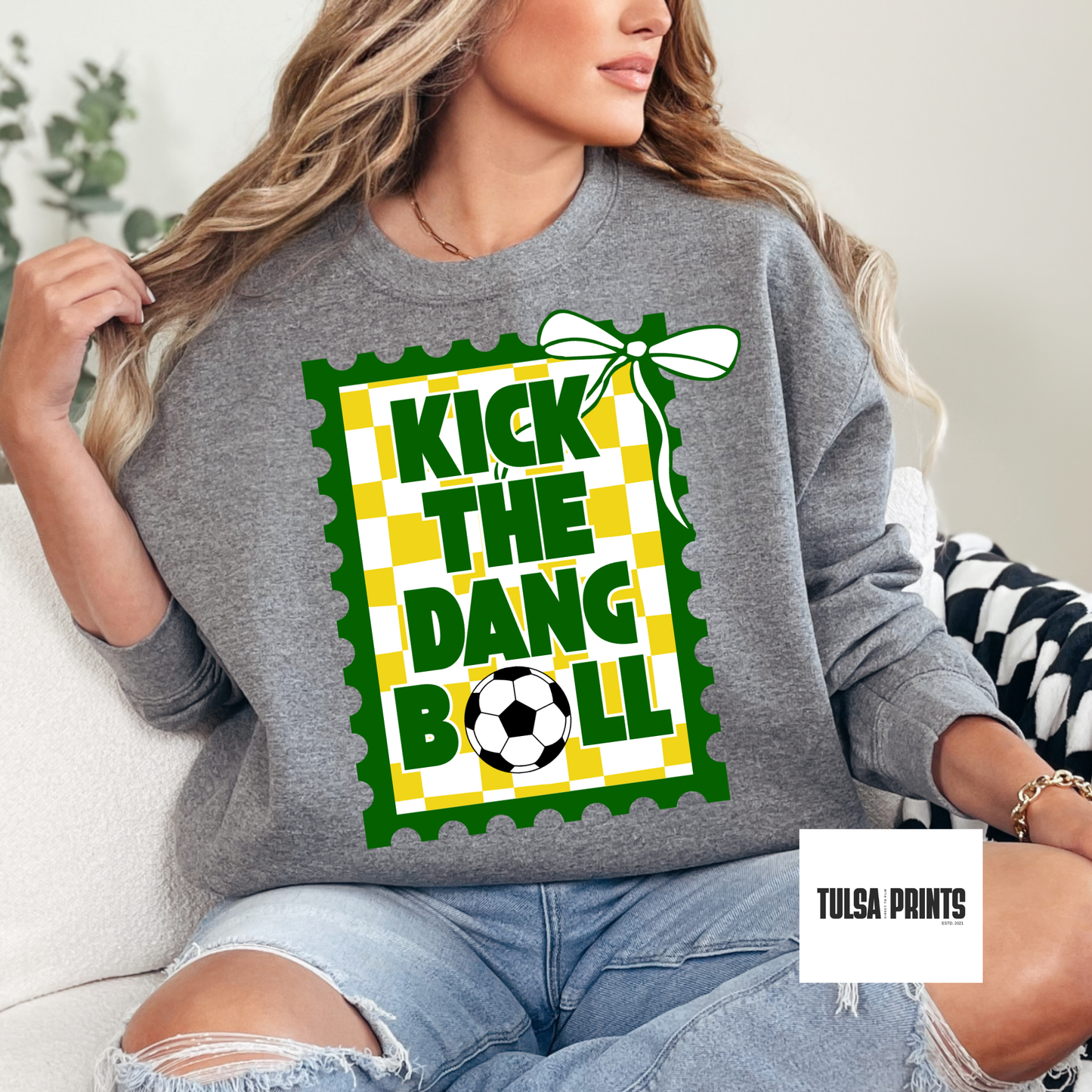 DTF KICK THE DANG BALL SOCCER TRANSFER