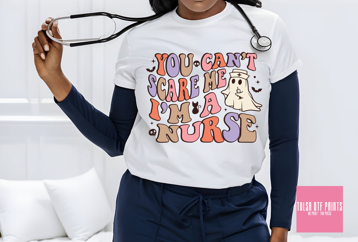 DTF YOU CAN'T SCARE ME, I'M A NURSE TRANSFER