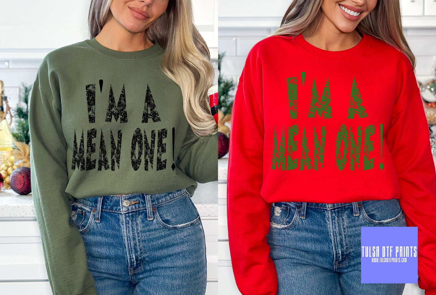 DTF I'M A MEAN ONE (4 COLORS AVAIL.) TRANSFER