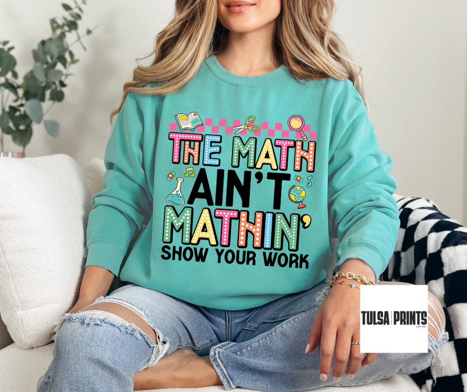 DTF CHECKERED THE MATH AIN'T MATHIN' TRANSFER