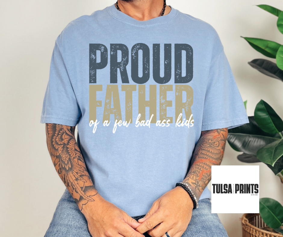 DTF PROUD FATHER TRANSFER