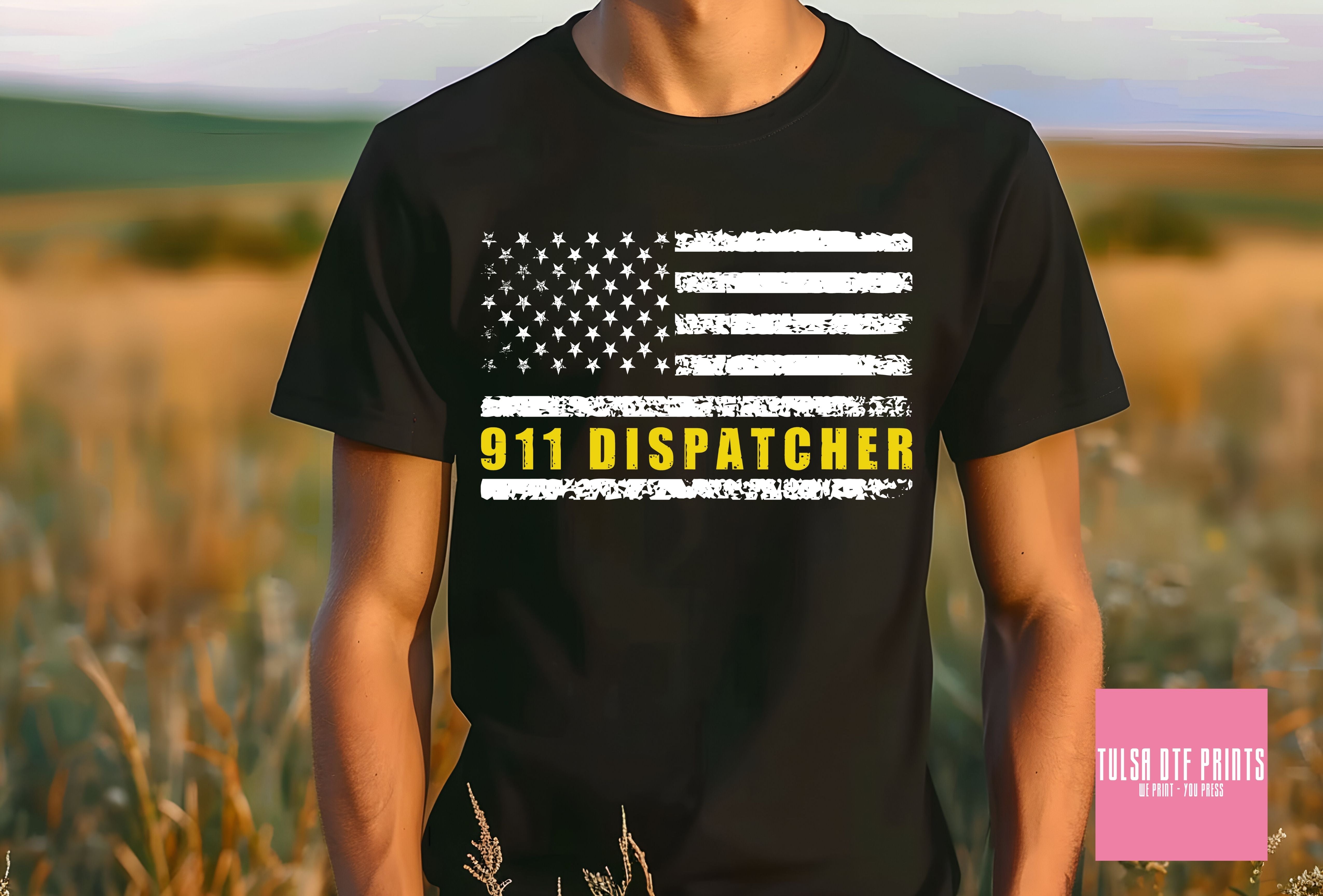DTF 911 DISPATCHER FLAG TRANSFER Tulsa DTF Prints