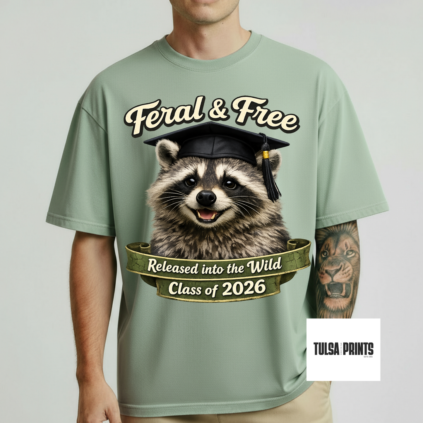 DTF FERAL & FREE CLASS OF 2026 TRANSFER