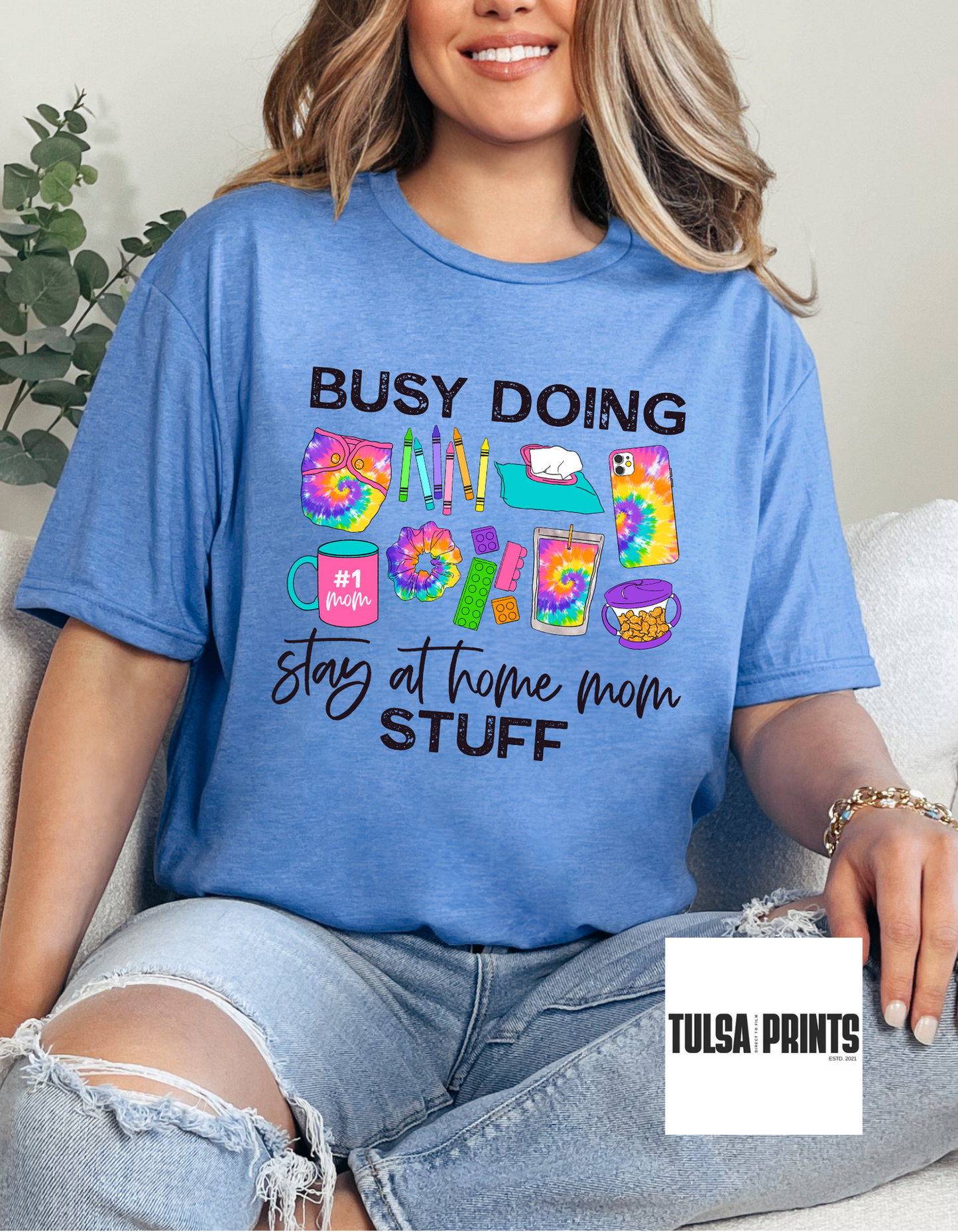 DTF BUSY DOING STAY AT HOME MOM STUFF TRANSFER