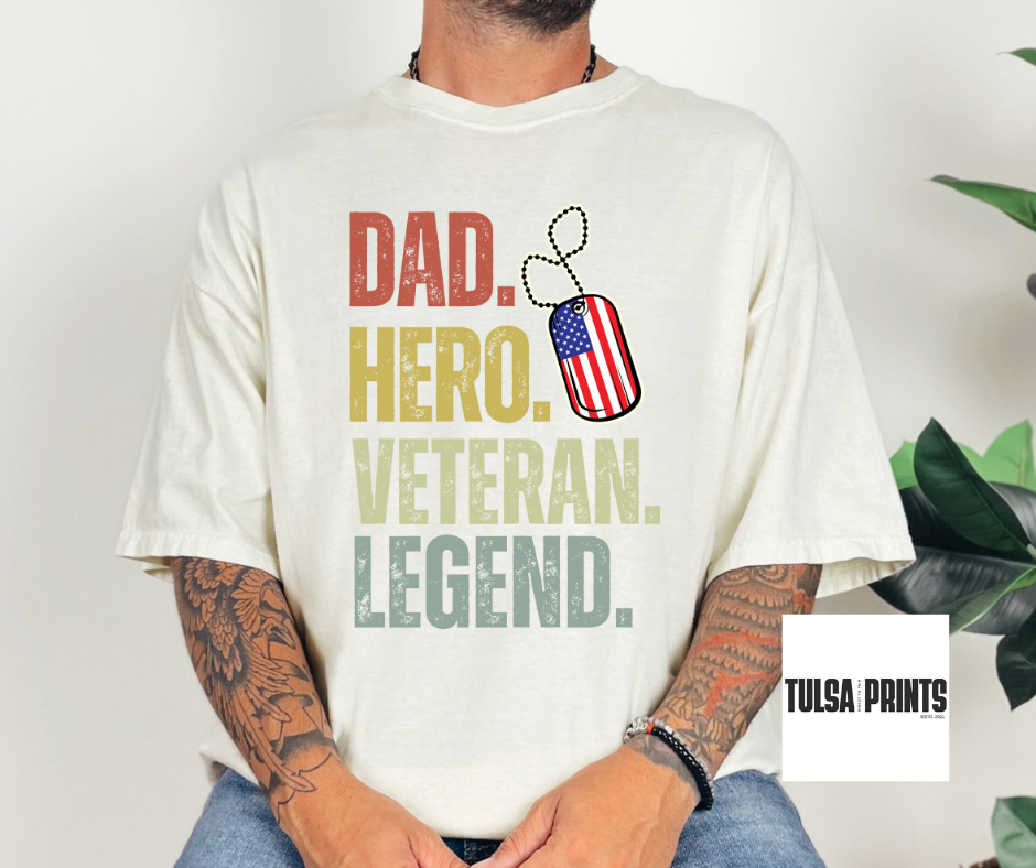 DTF DAD, HERO, VETERAN, LEGEND TRANSFER