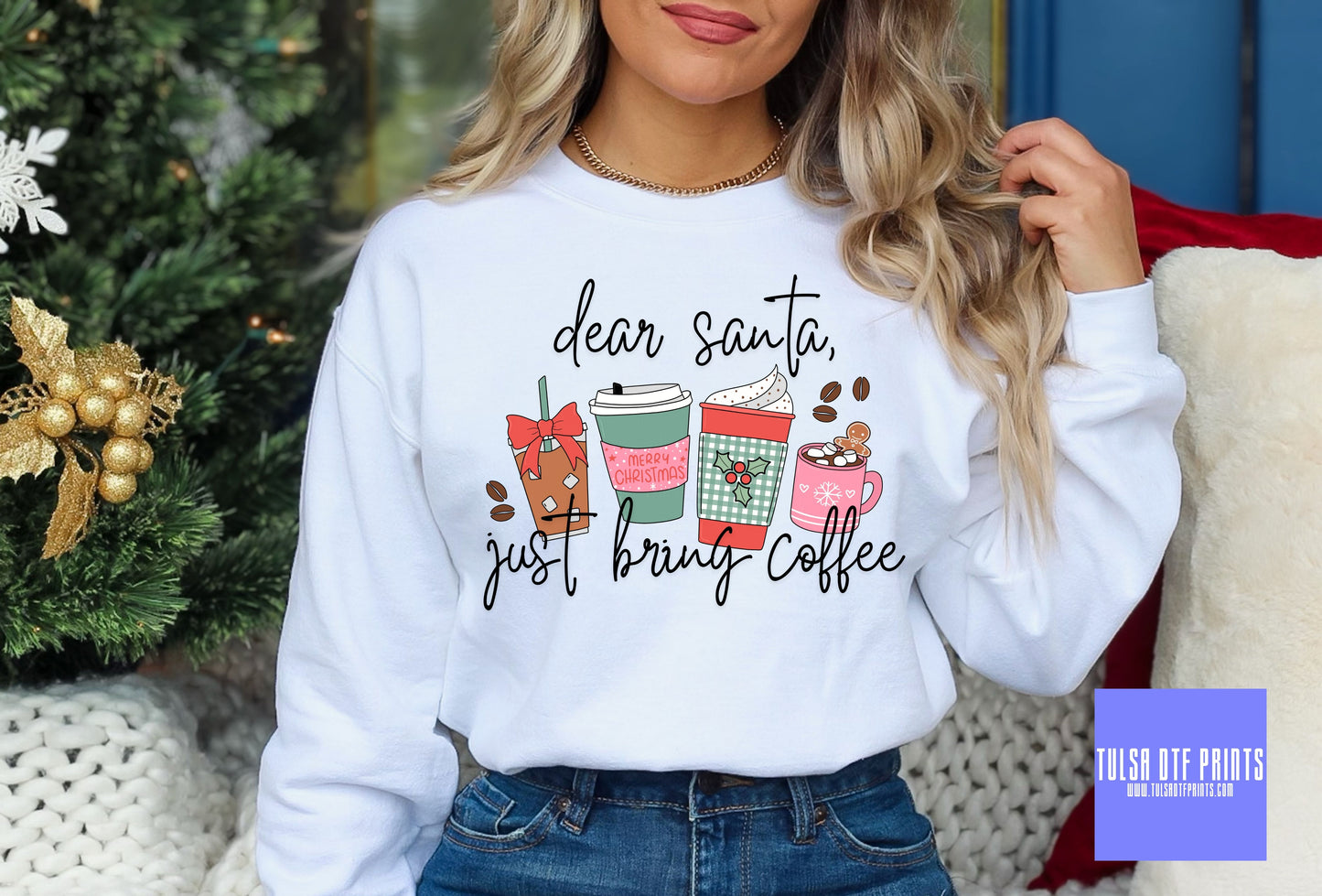 DTF JUST BRING ME COFFEE SANTA TRANSFER