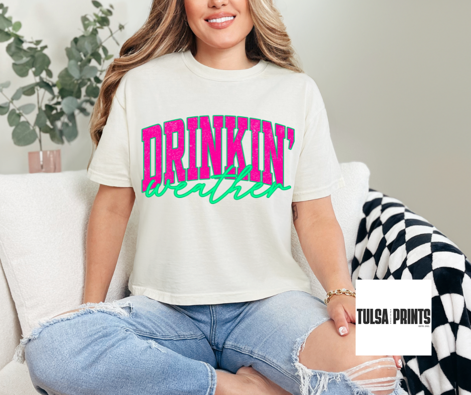 DTF DRINKIN WEATHER TRANSFER