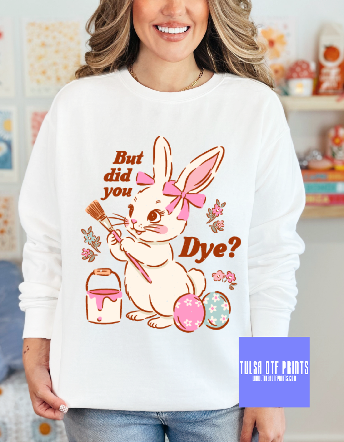 DTF BUT DID YOU DYE EASTER BUNNY PINK TRANSFER