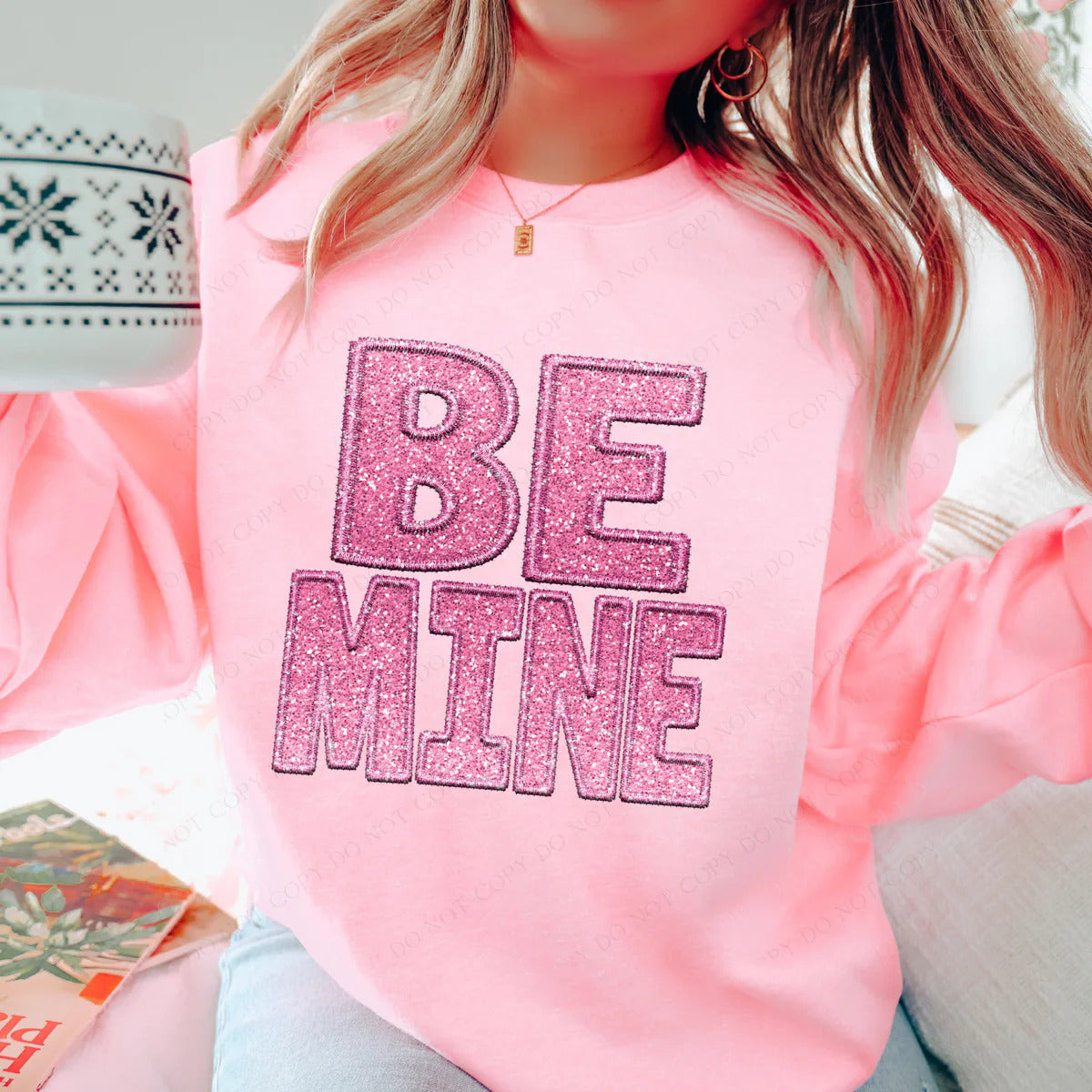 DTF BE MINE EMBROIDERY GLITTER PINK OMBRÉ TRANSFER