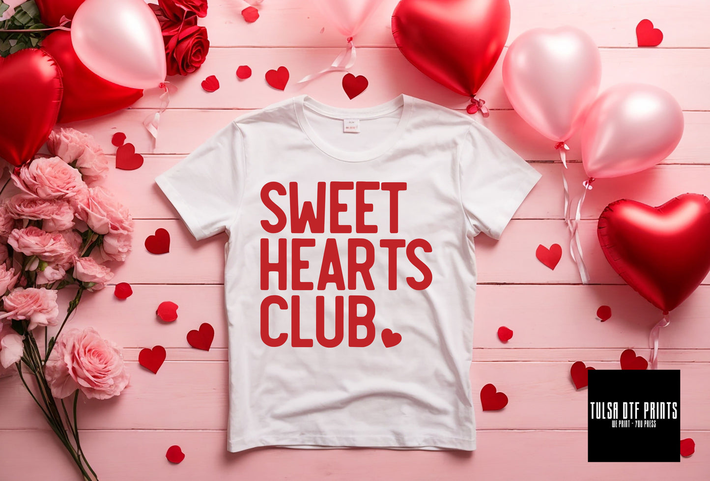 DTF SWEET HEARTS CLUB TRANSFER