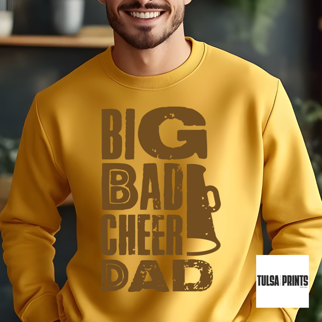 DTF BIG BAD CHEER DAD TRANSFER