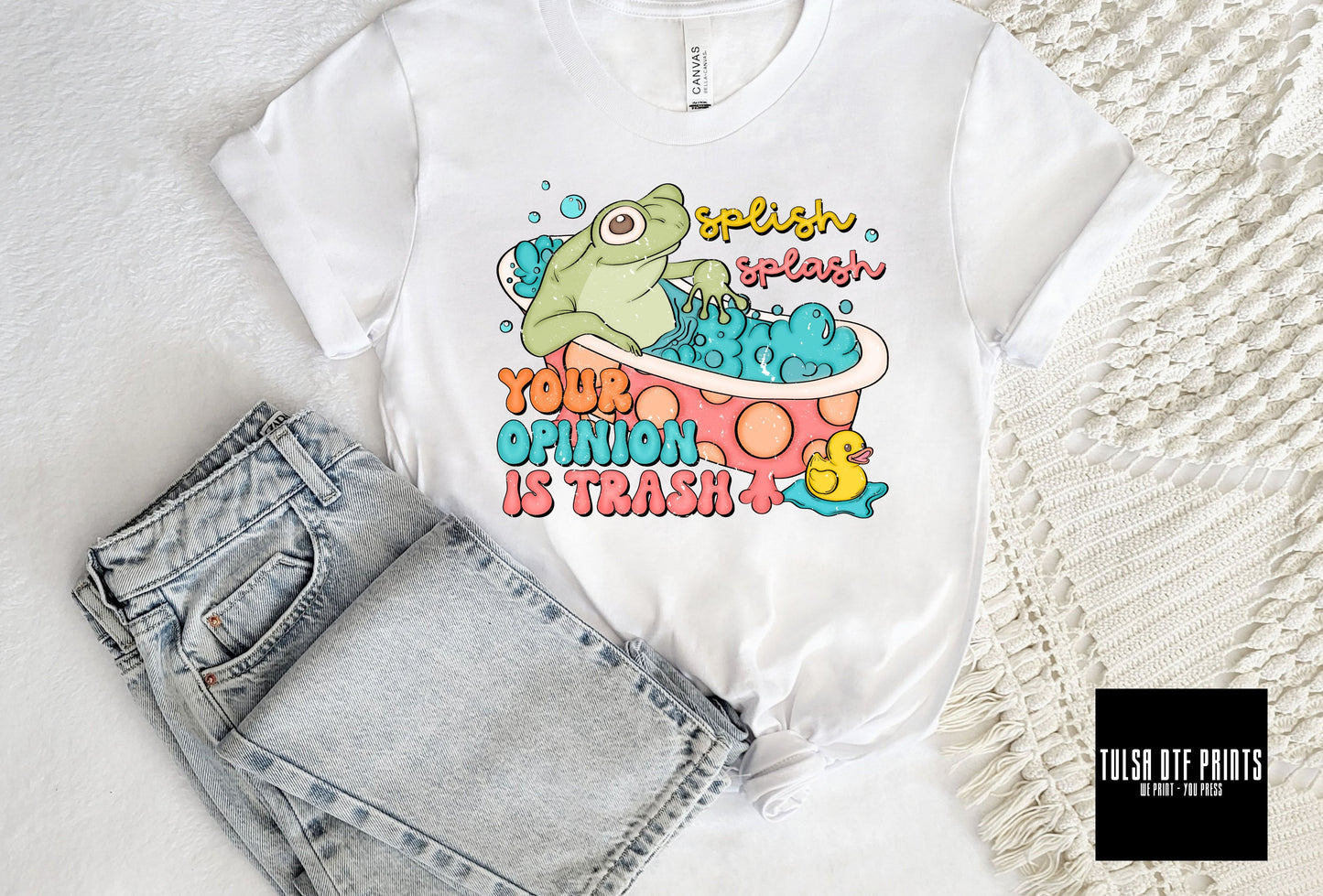 DTF YOUR OPINION IS TRASH TRANSFER