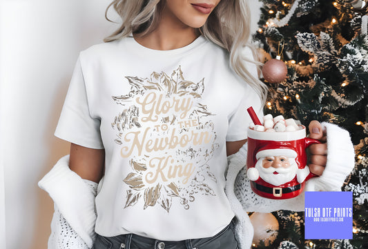 DTF GLORY TO GOD THE NEWBORN KING - WHITE TRANSFER