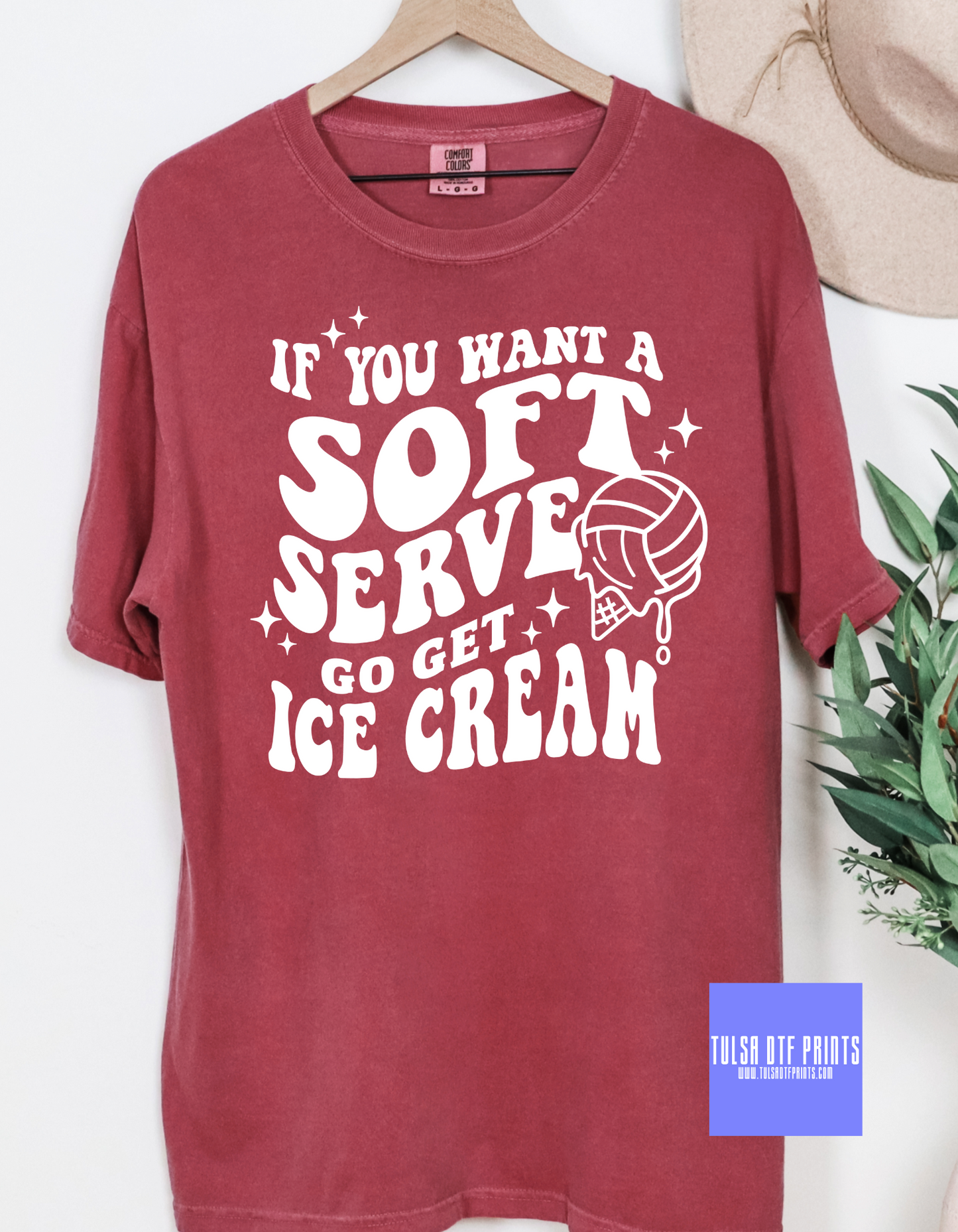 DTF IF YOU WANT A SOFT SERVE GET ICE CREAM TRANSFER