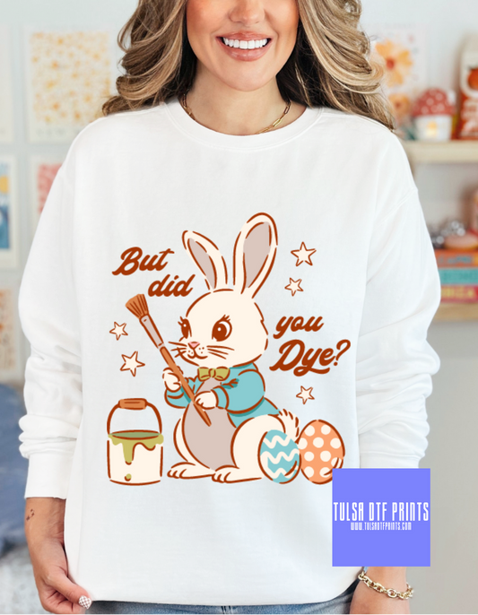 DTF BUT DID YOU DYE EASTER BUNNY BLUE TRANSFER