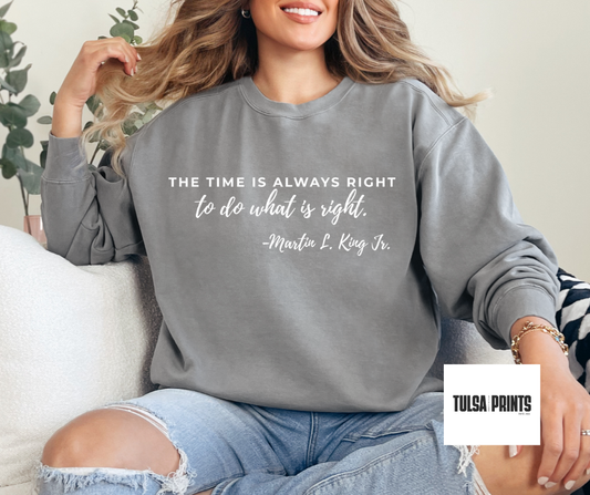 DTF ALWAYS RIGHT MLK TRANSFER (2 COLORS AVAIL.)