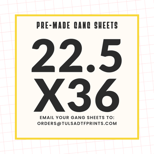 PRE-MADE CUSTOM GANG SHEET - 22.5X36