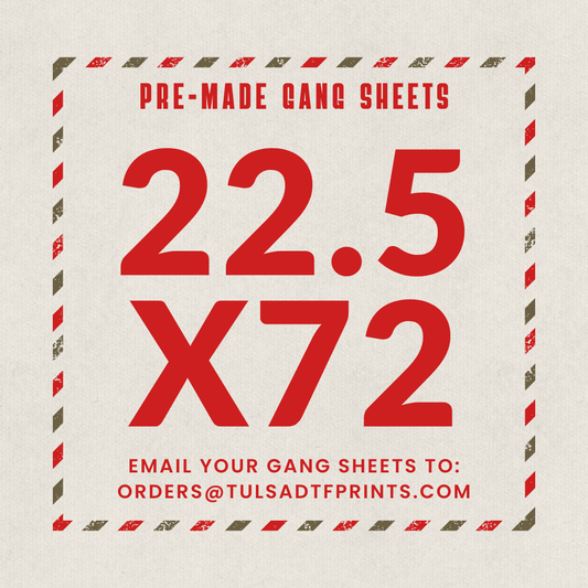 PRE-MADE CUSTOM GANG SHEET - 22.5X72