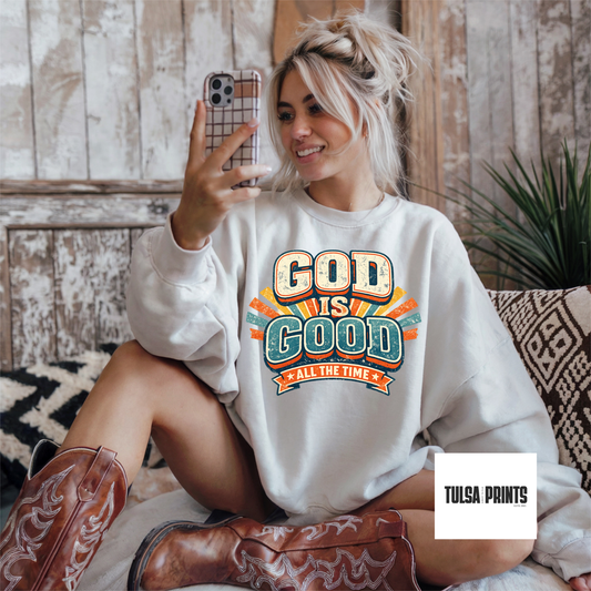 DTF GOD IS GOOD ALL THE TIME TRANSFER