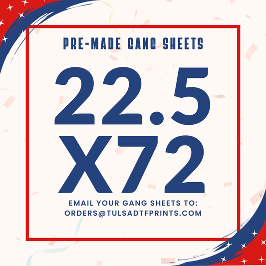 PRE-MADE CUSTOM GANG SHEET - 22.5X72