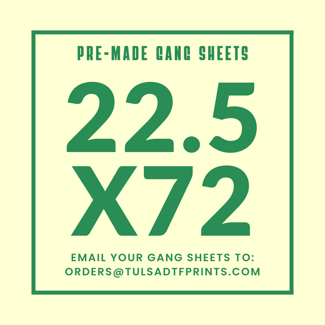 PRE-MADE CUSTOM GANG SHEET - 22.5X72