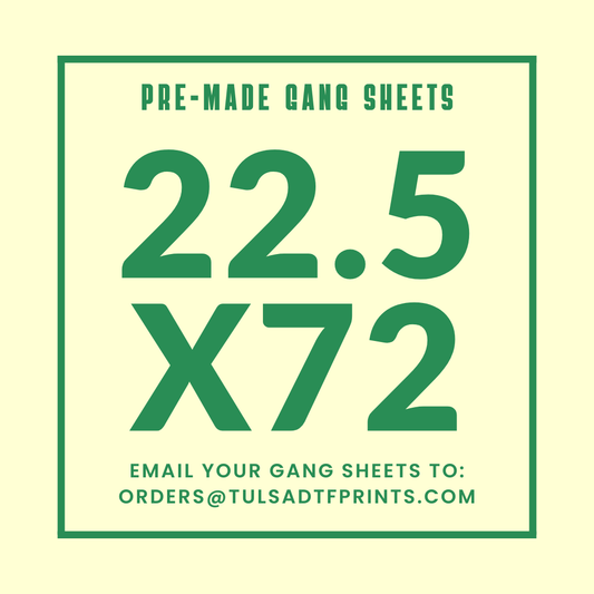 PRE-MADE CUSTOM GANG SHEET - 22.5X72