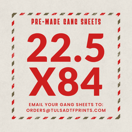 PRE-MADE CUSTOM GANG SHEET - 22.5X84