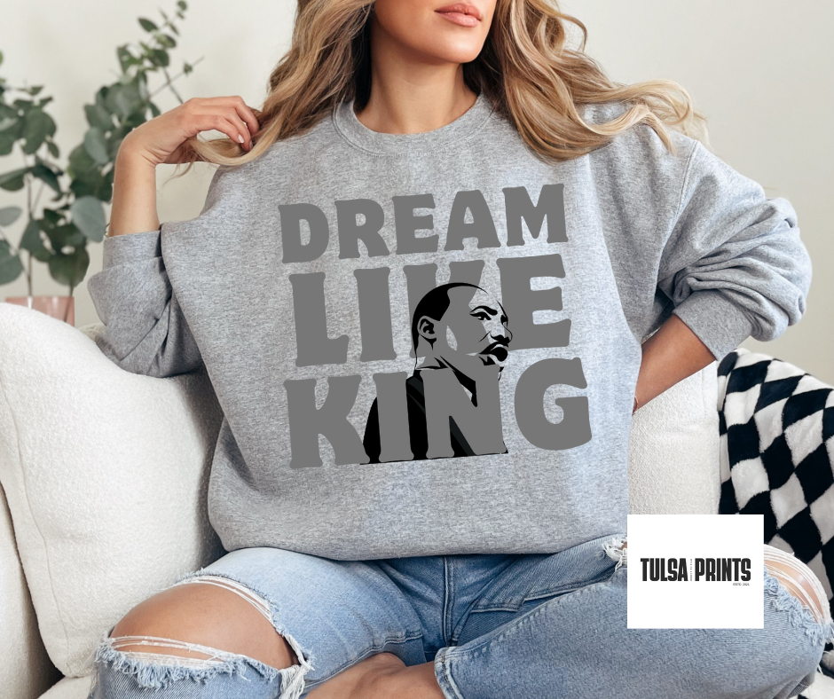 DTF DREAM LIKE KING MLK TRANSFER (2 COLORS AVAIL.)