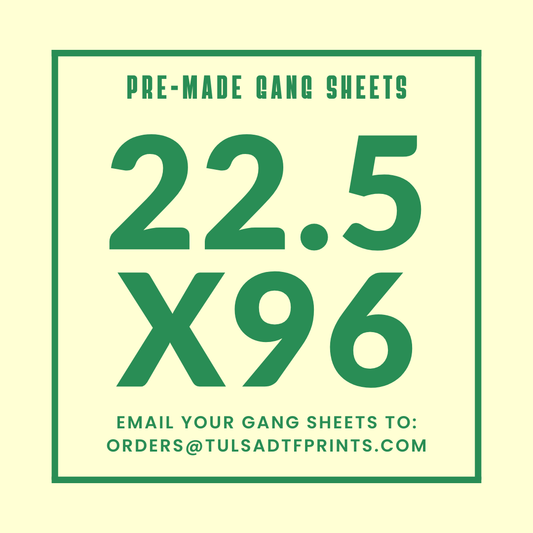 PRE-MADE CUSTOM GANG SHEET - 22.5X96