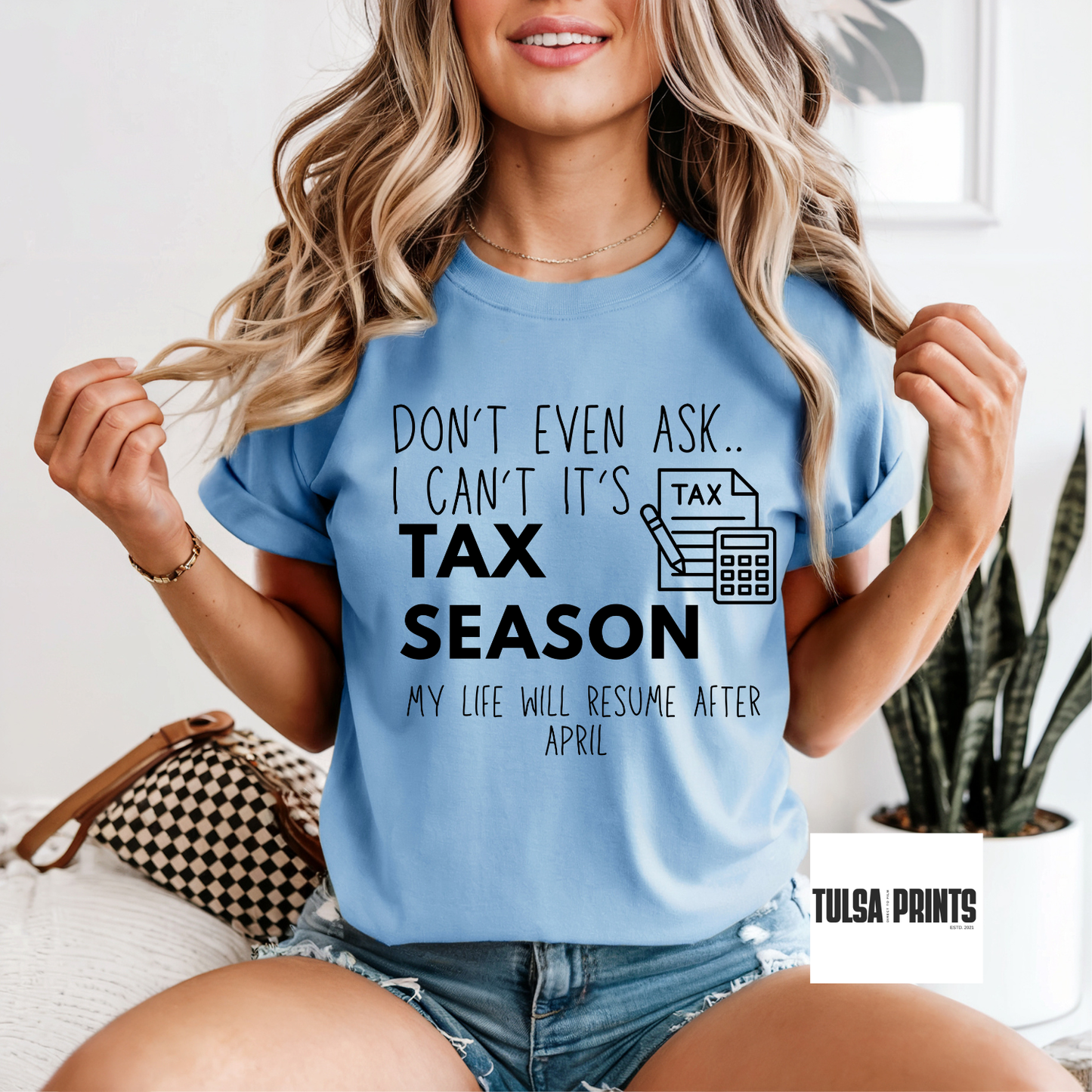 DTF DON'T EVEN ITS TAX SEASON TRANSFER