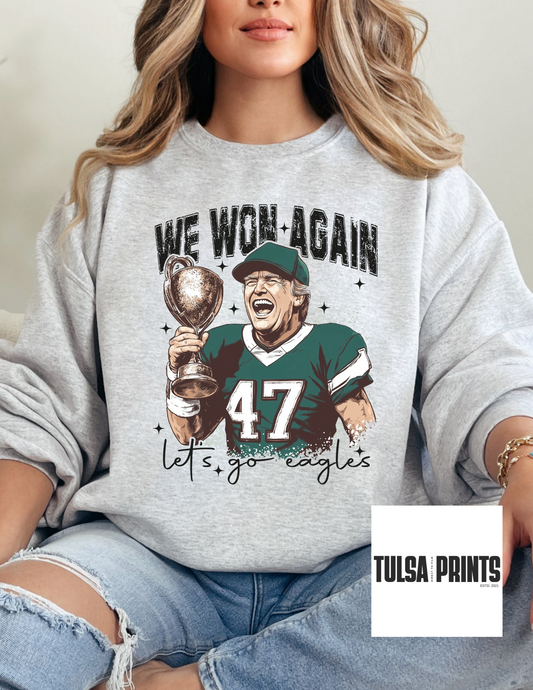 DTF WE WON AGAIN TRUMP EAGLES TRANSFER