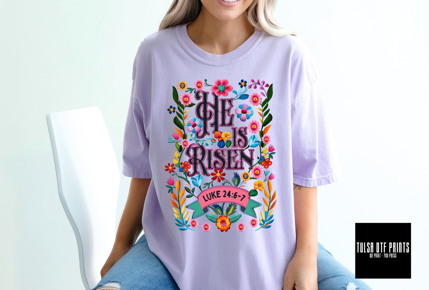 DTF HE IS RISEN FLORAL FAUX EMBROIDERY TRANSFER