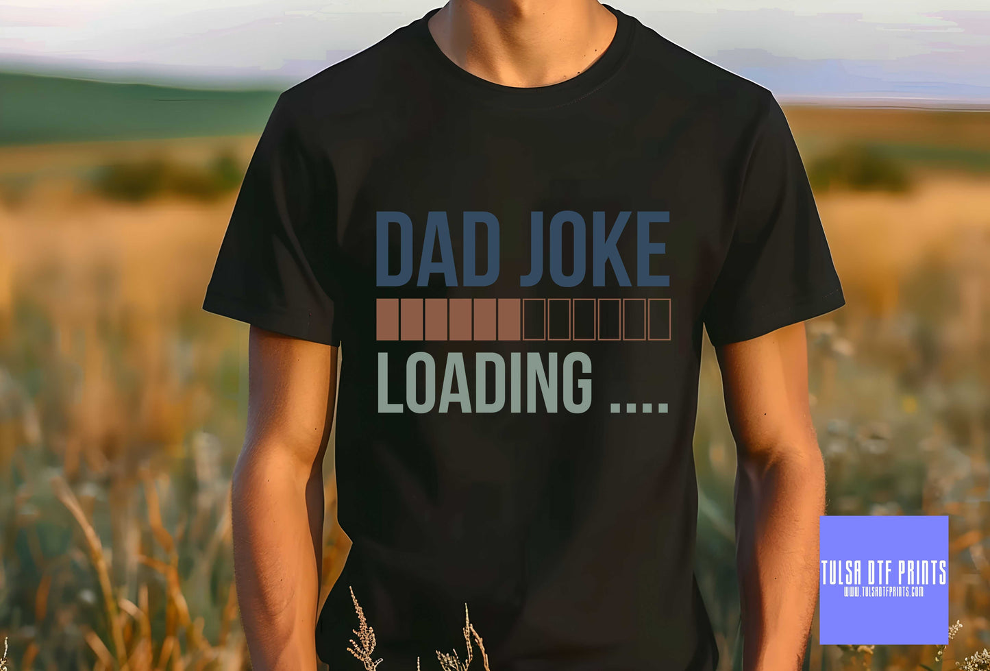 DTF DAD JOKE LOADING TRANSFER