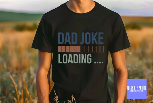 DTF DAD JOKE LOADING TRANSFER