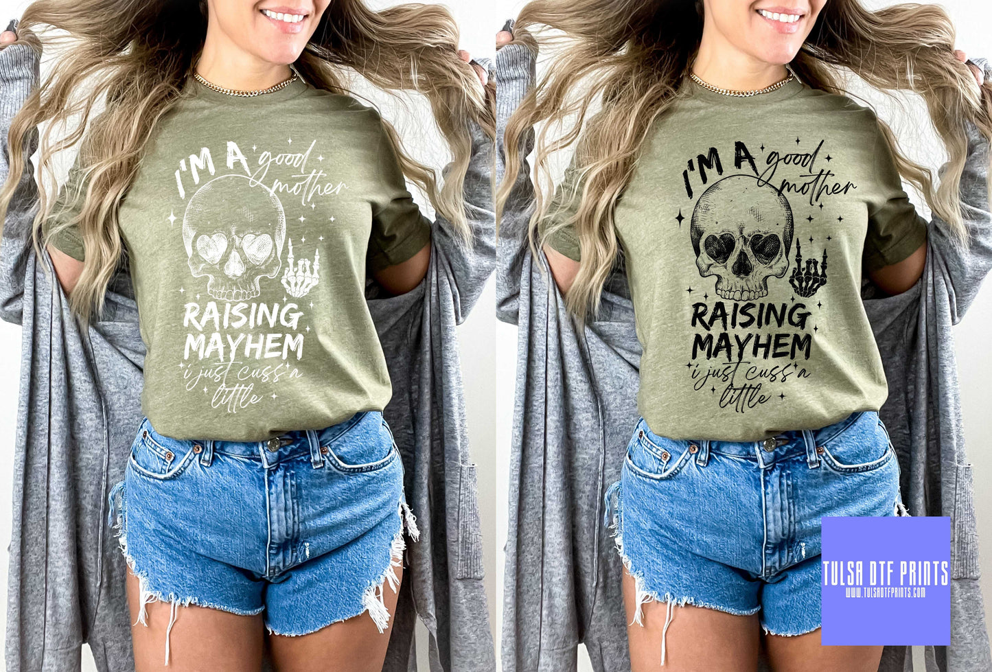 DTF I'M A GOOD MOTHER RAISING MAYHEM (2 COLORS AVAIL.) TRANSFER
