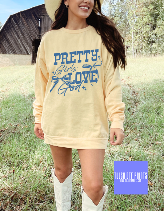 DTF PRETTY GIRLS LOVE GOD TRANSFER